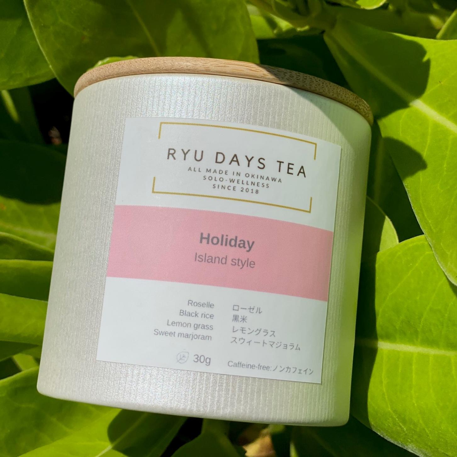 RYU DAYS TEA HOLIDAY